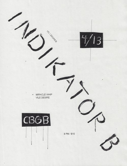 Indikator B (Croatia) w/ Miracle Whip + Vile Desire