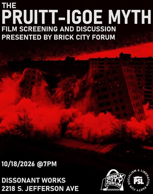 The Pruitt-Igoe Myth - Film Screening and Discussion