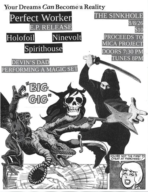 Perfect Worker (EP release) w/ Holofoil + Ninevolt + Spirithouse + Devin's Dad Performs Magic