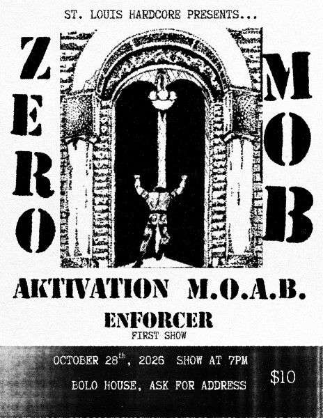 Zero Mob (FL), Aktivation, MOAB, Enforcer