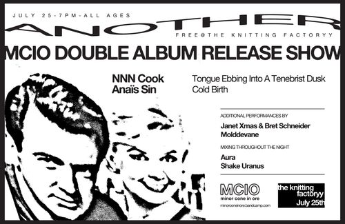 MCIO Double Album Release Show: NNN Cook + Anaïs Sin w/ Janet Xmas+Bret Schneider  Molddevane