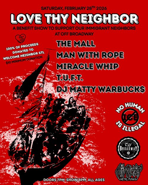 Love Thy Neighbor- Benefit show for Welcome Neighbor STL