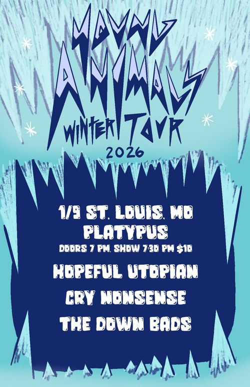 Young Animals w/ The Down Bads, Cry Nonsense, and Hopeful Utopian